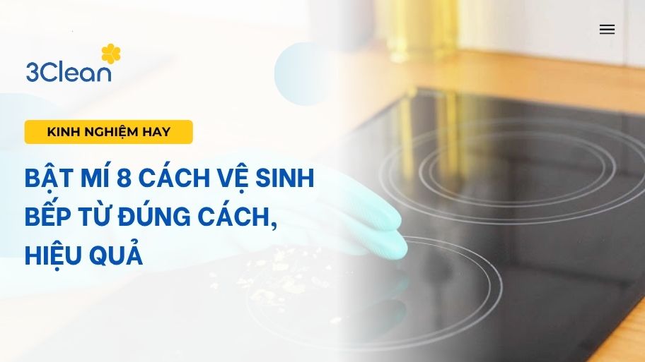cách vệ sinh bếp từ