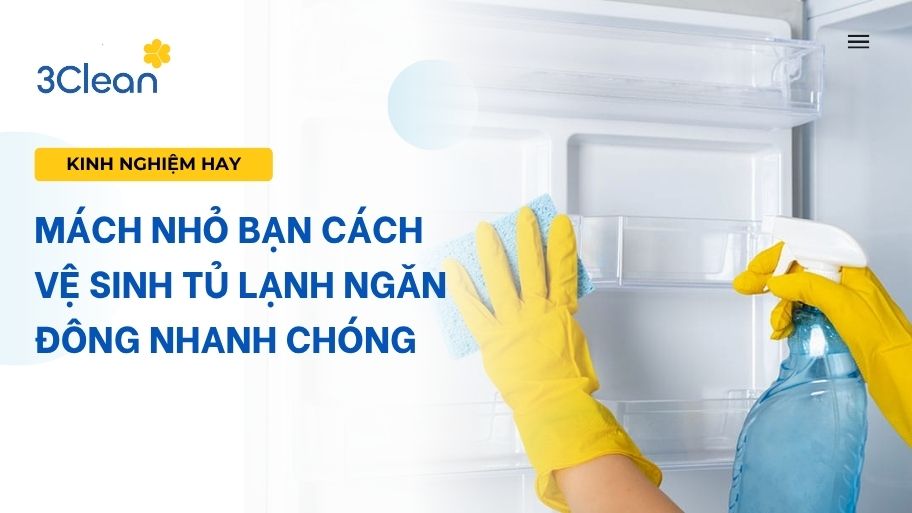 cách vệ sinh tủ lạnh ngăn đông